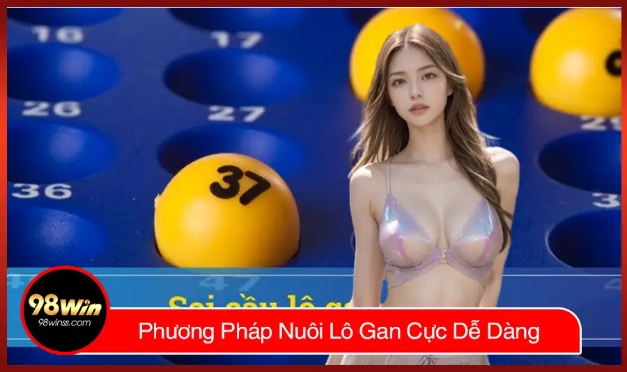 Phương Pháp Nuôi Lô Gan Cực Dễ Dàng